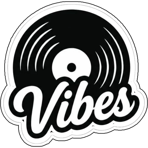 A vinyl record with the word Vibes